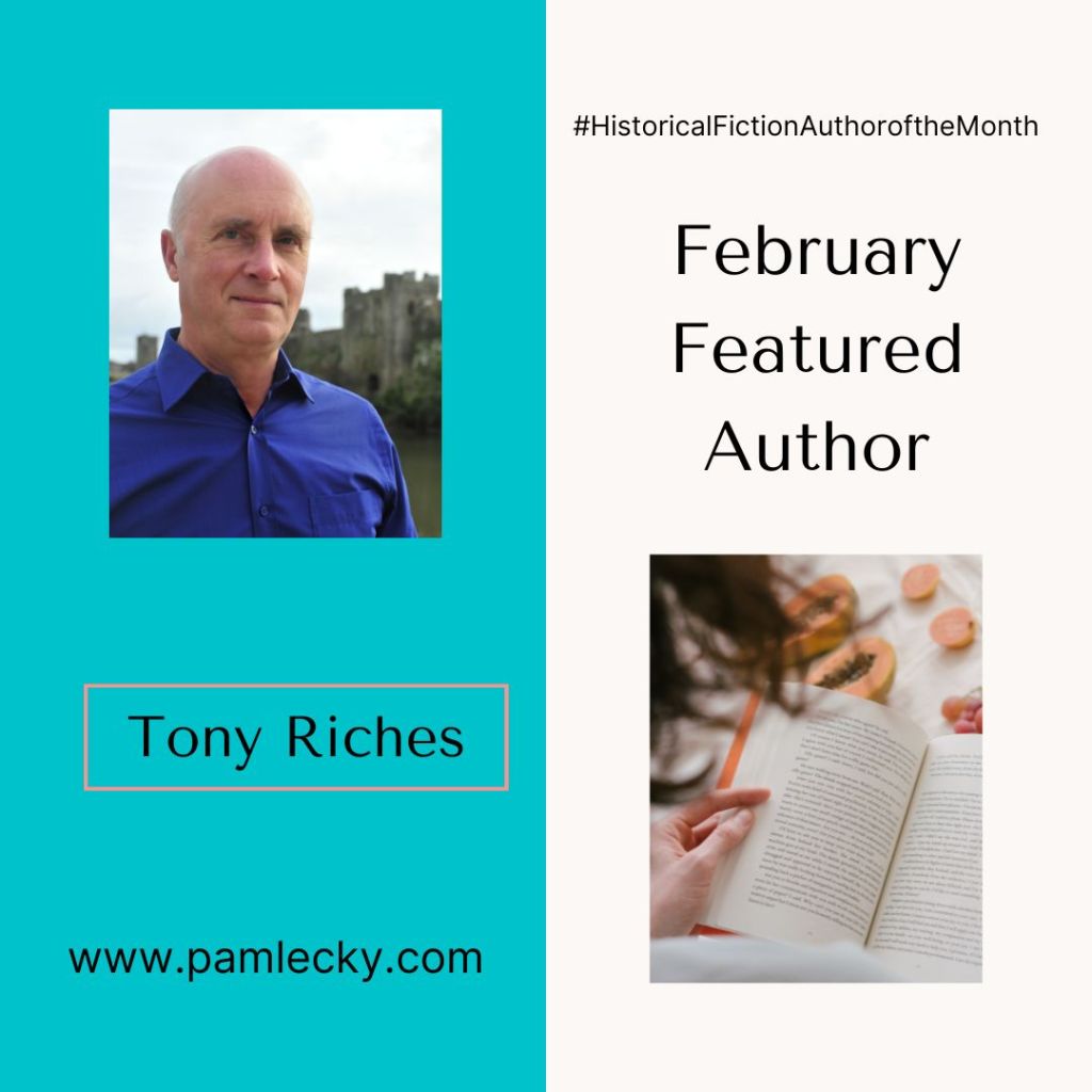 Historical Fiction Author of the Month: Tony&nbsp;Riches
