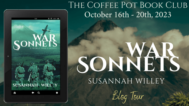 War Sonnets by Susannah Willey: The Coffee Pot Book Club Blog&nbsp;Tour