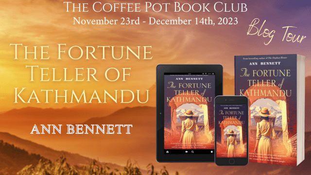 The Fortune Teller of Kathmandu by Ann Bennett: The Coffee Pot Book Club Blog&nbsp;Tour