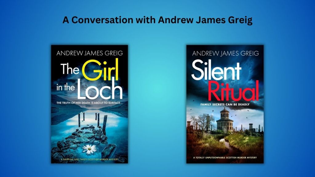 A Conversation with Andrew James&nbsp;Greig