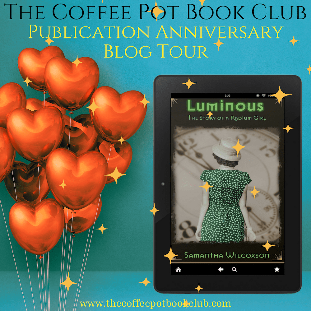 Luminous by Samantha Wilcoxson: The Coffee Pot Book Club Spotlight&nbsp;Tour