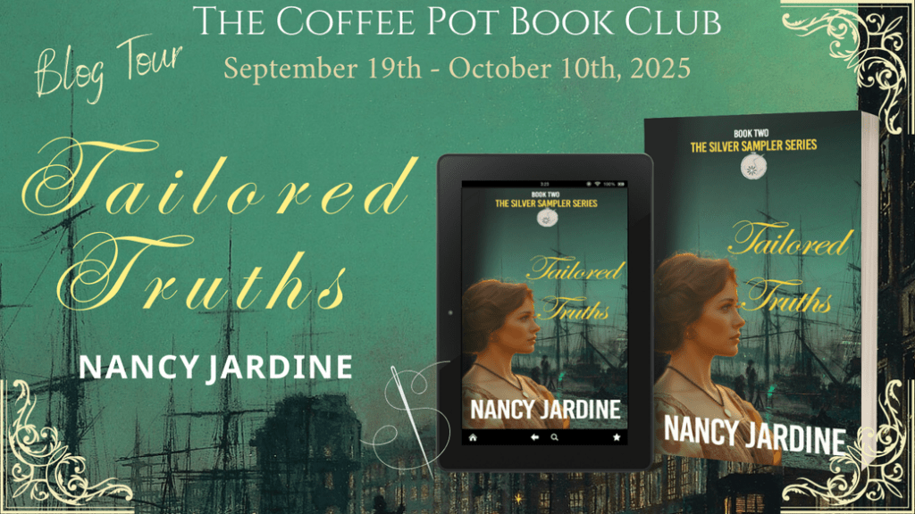 Tailored Truths by Nancy Jardine: The Coffee Pot Book Club Blog&nbsp;Tour