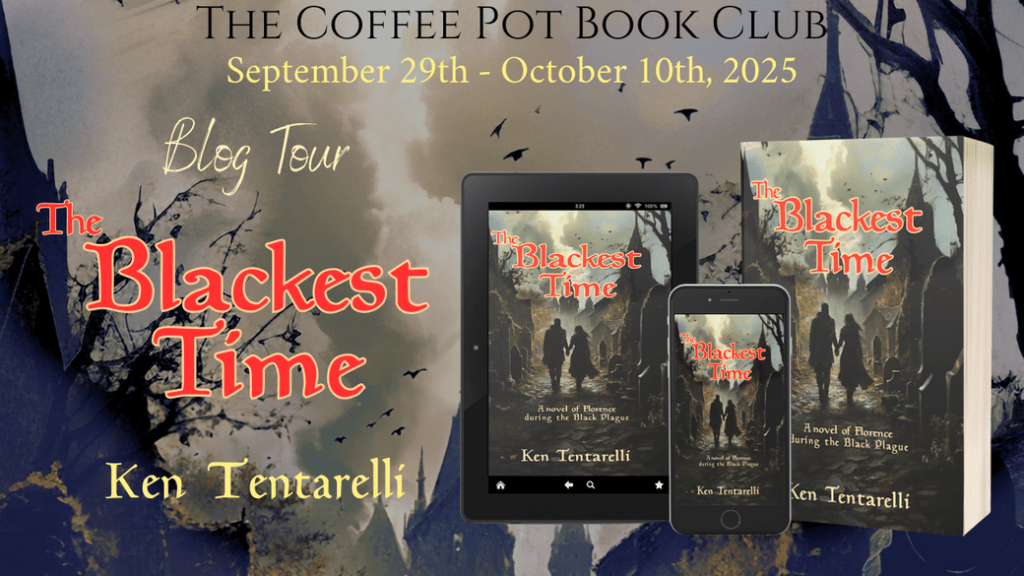 The Blackest Time by Ken Tentarelli: The Coffee Pot Book Club Spotlight&nbsp;Tour